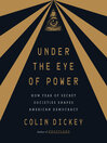 Cover image for Under the Eye of Power